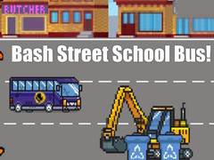 Lojë Bash Street School Bus!