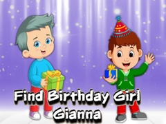 Lojë Find Birthday Girl Gianna