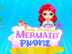 Lojë Baby Princess Mermaid Phone
