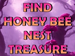Lojë Find Honey Bee Nest Treasure