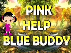 Lojë Pink Help Blue Buddy