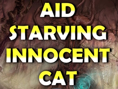 Lojë Aid Starving Innocent Cat
