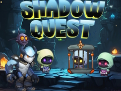 Lojë Shadow Quest