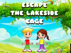 Lojë Escape the Lakeside Cage