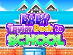 Lojë Baby Taylor Back To School
