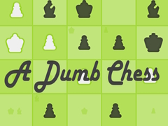 Lojë A Dumb Chess
