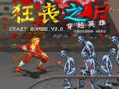 Lojë Crazy Zombie V 2.0 Crossing Hero