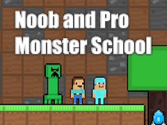 Lojë Noob and Pro Monster School