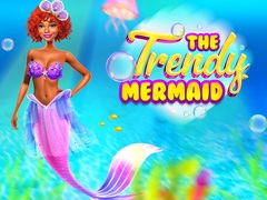 Lojë The Trendy Mermaid