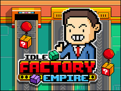 Lojë Idle Factory Empire