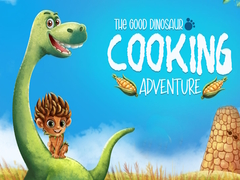 Lojë The Good Dinosaur Cooking Adventure