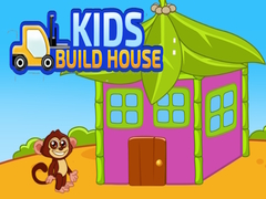 Lojë Kids Build House