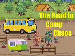 Lojë The Road to Camp Chaos