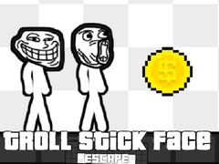 Lojë Troll Stick Face Escape