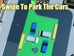 Lojë Swipe To Park The Cars