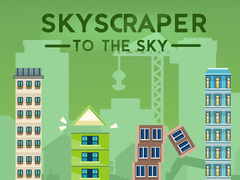 Lojë Skyscraper to the Sky