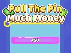 Lojë Pull The Pin Much Money 