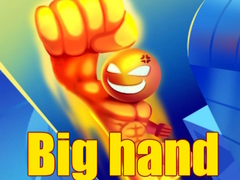 Lojë Big hand
