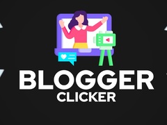 Lojë Blogger Clicker