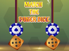 Lojë Match The Poker Dice