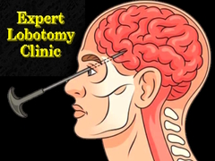 Lojë Expert Lobotomy Clinic