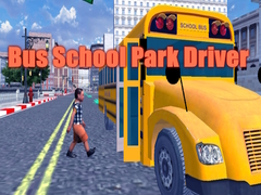 Lojë Bus School Park Driver