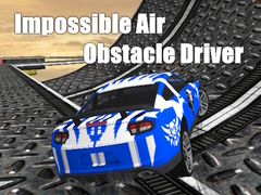 Lojë Impossible Air Obstacle Driver