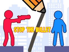 Lojë Stop the Bullet