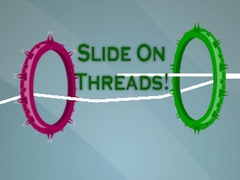 Lojë Slide On Threads!