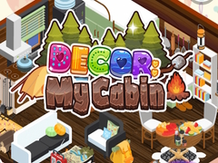Lojë Decor: My Cabin