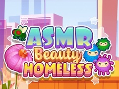 Lojë ASMR Beauty Homeless