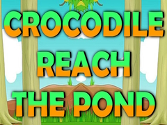 Lojë Crocodile Reach the Pond
