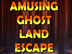 Lojë Amusing Ghost Land Escape