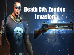 Lojë Death City Zombie Invasion