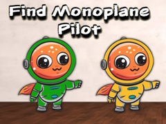 Lojë Find Monoplane Pilot