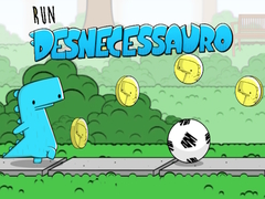 Lojë Run Desnecessauro