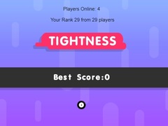 Lojë Tightness
