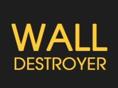 Lojë Wall Destroyer