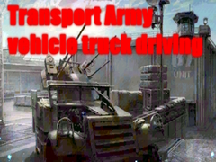 Lojë Transport Army vehicle truck driving