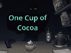 Lojë One Cup of Cocoa
