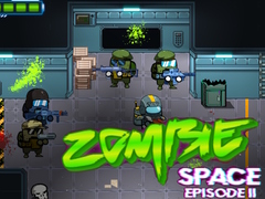 Lojë Zombie Space Episode II