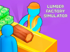 Lojë Lumber Factory Simulator