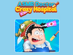 Lojë ASMR Doctor Crazy Hospital