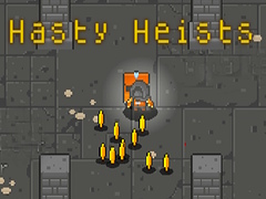 Lojë Hasty Heists