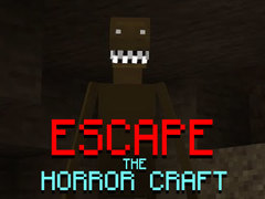 Lojë Escape the Horror Craft