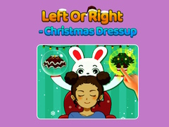 Lojë Left Or Right - Christmas Dressup