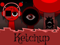 Lojë Sprunki Ketchup