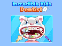 Lojë Incredible Kids Dentist 