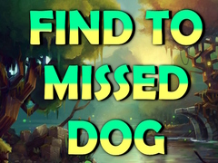 Lojë Find To Missed Dog