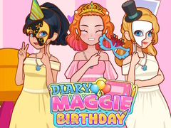 Lojë Diary Maggie: Birthday